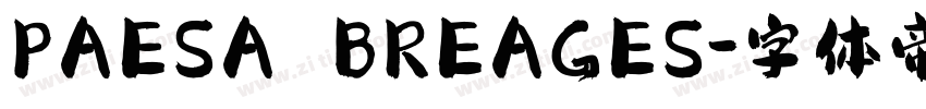 PAESA BREAGES字体转换